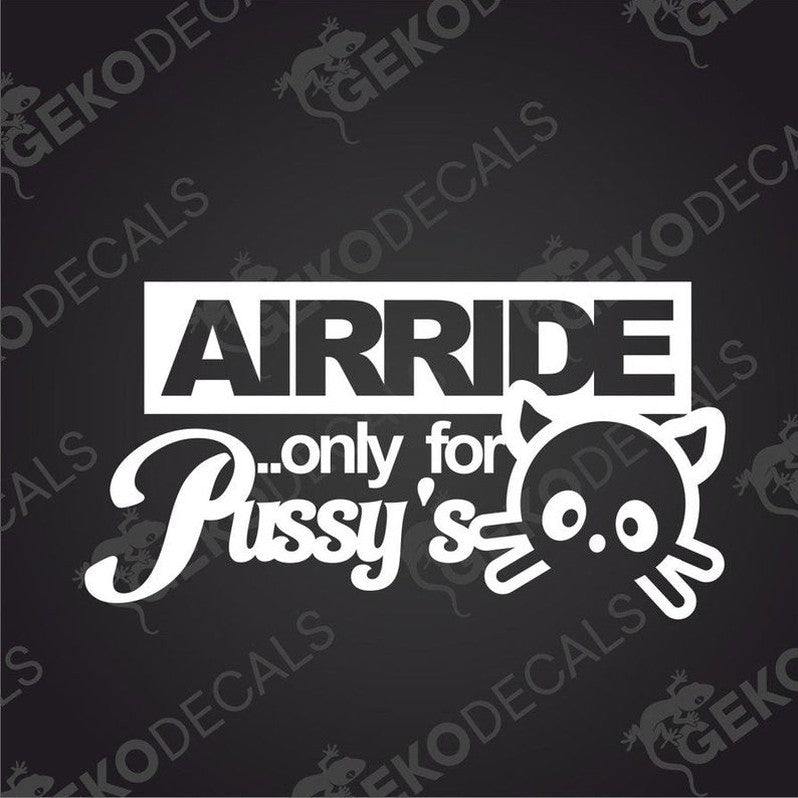 AIRRIDE ONLY FOR PUSSY S die cut car decal with cartoon cat head on transfer paper