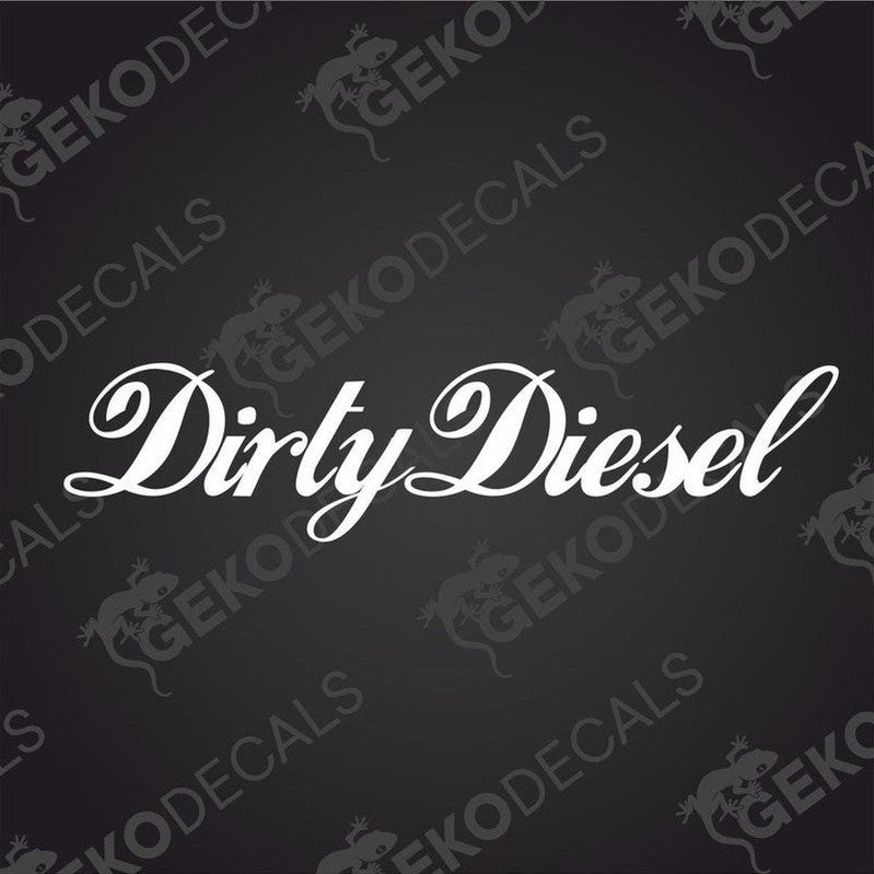 White Dirty Diesel cursive die-cut vinyl decal on transfer paper