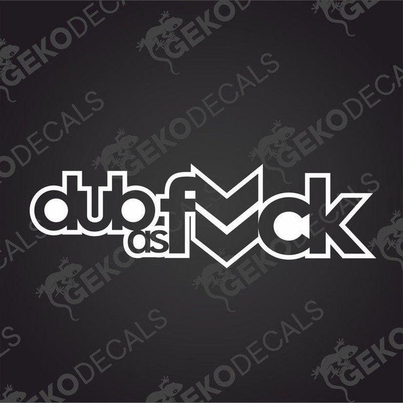 White die cut car decal with bold dub as f*ck text and stylized chevron design
