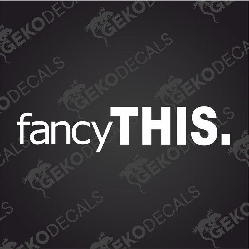 White fancyTHIS die cut car decal on dark gray background
