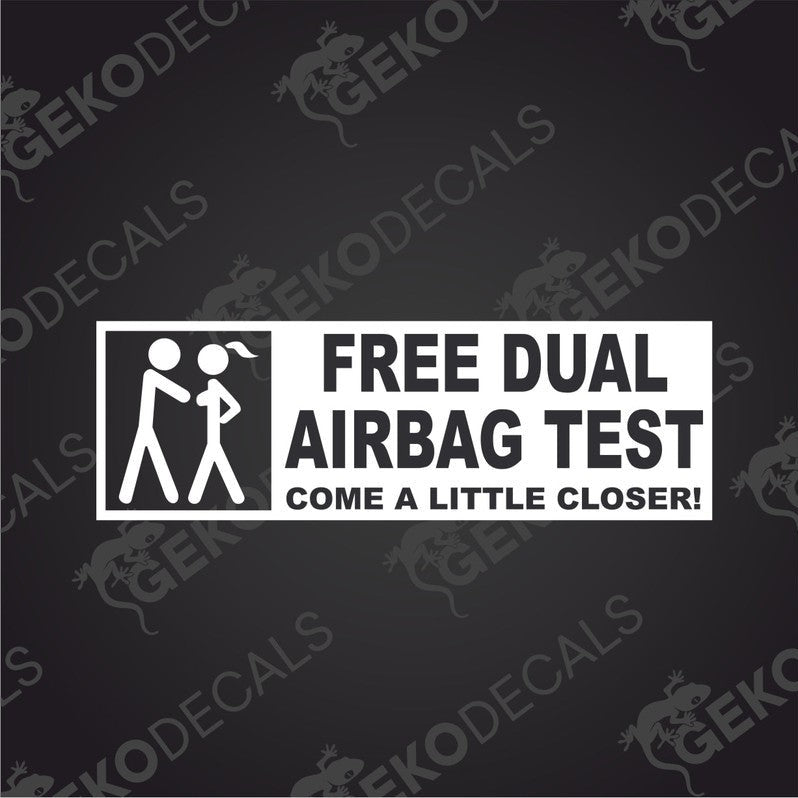 A decal with white text and graphics, promoting a free dual airbag test service.