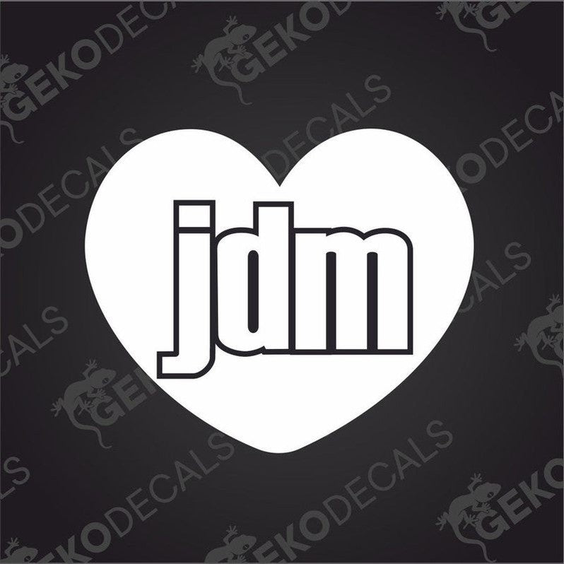 Text cut out of a white sticker I LOVE JDM