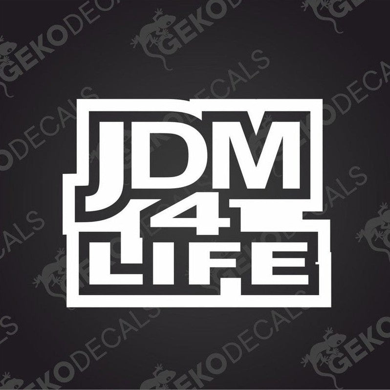 Text cut out of a white sticker  JDM 4 LIFE