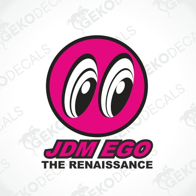 A pink, white, and black car decal with the text 'JDM EGO THE RENAISSANCE' and a graphic of eyes.