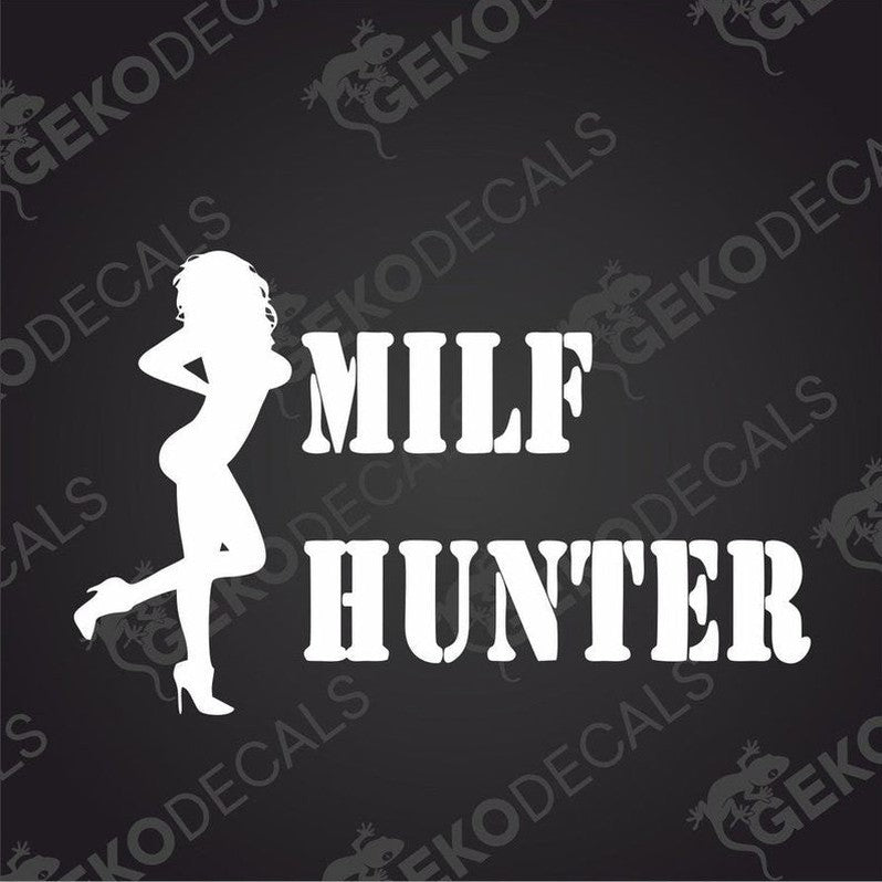 This image features a bold and eye-catching decal titled "MILF HUNTER" used in army-styled font. The decal showcases a graphic of a woman in a suggestive pose.