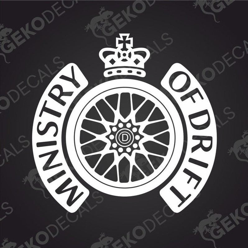 A white decal with the text 'MINISTRY OF DRIFT' and a graphic of a wheel with a crown on top.