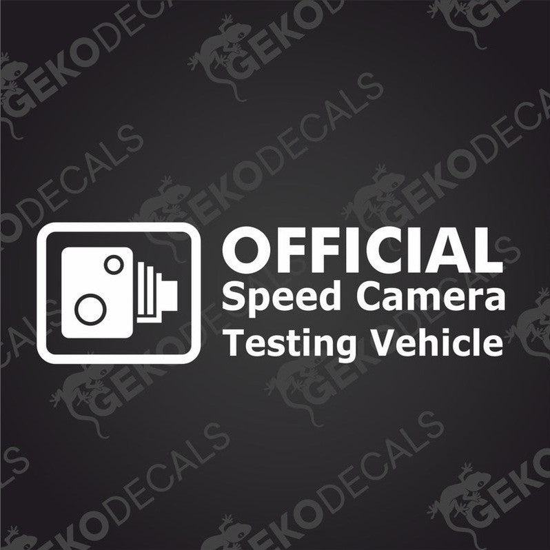 A decal with the text 'OFFICIAL SPEED CAMERA TESTING VEHICLE' and an image of a camera above the text.