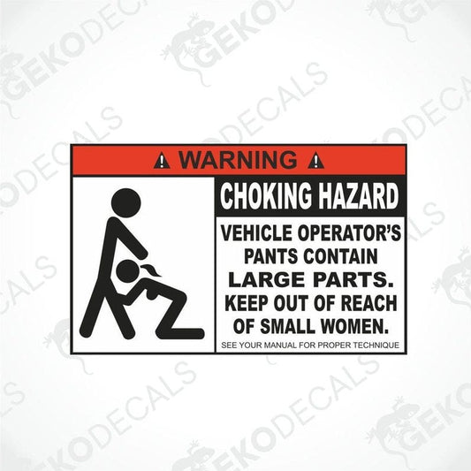 A black and red vehicle operator's manual warning sticker featuring a pictogram of a person performing a sexual act on a vehicle and text indicating the vehicle operator's pants are large parts.