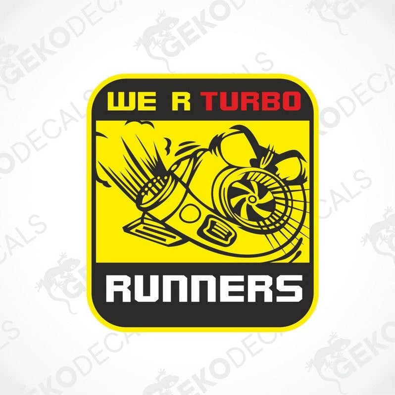 A car sticker with a yellow background featuring text and graphics related to turbo runners.